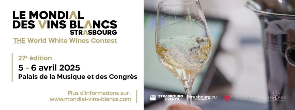 Mondial des Vins Blancs Strasbourg